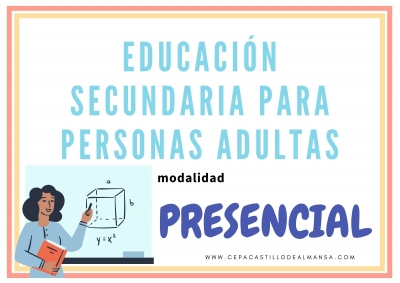 ESPA - EDUCACIÓN SECUNDARIA PARA PERSONAS ADULTAS - PRESENCIAL