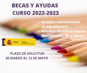 BECAS Y AYUDAS PARA EL ESTUDIO. CURSO 2022-2023. ¡¡Abierto periodo de inscripción!!